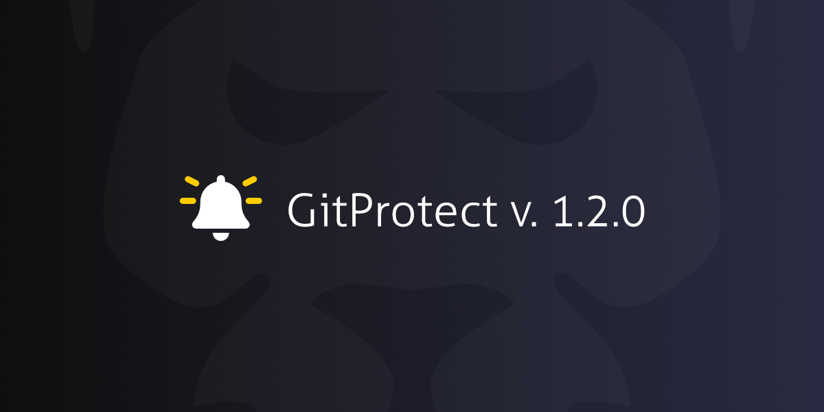 GitProtect 1.2.0 - Blog | GitProtect.io