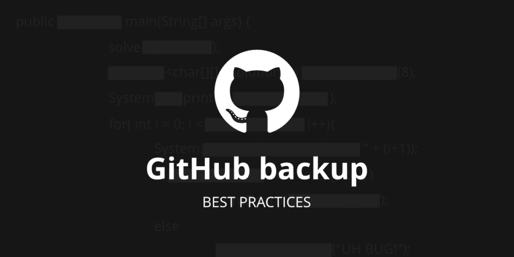 GitHub Backup Best Practices - Blog | GitProtect.io