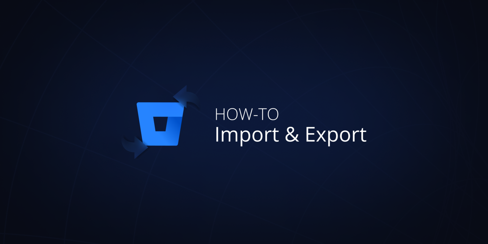 Bitbucket Exports And Imports Explained Blog Gitprotect Io
