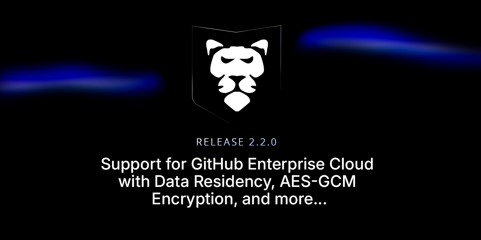 GitProtect 2.2.0: GitHub Enterprise Cloud with Data Residency Backups, AES-GCM Encryption, and More