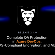 GitProtect 2.4.0: Complete QA Protection in Azure DevOps, FIPS-Compliant Encryption, and More
